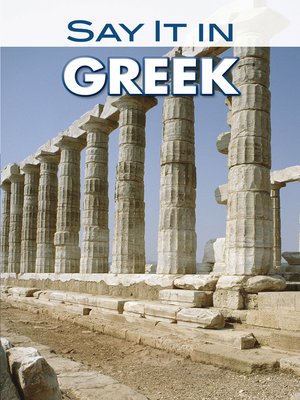 cover image of Say It in Greek (Modern)